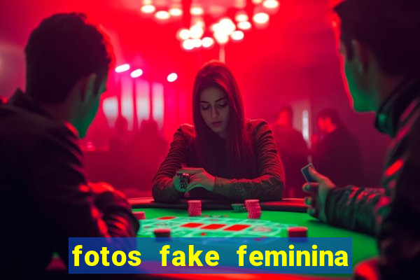 fotos fake feminina no espelho